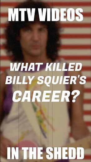 WHAT KILLED BILLY SQUIER'S MUSIC CAREER?