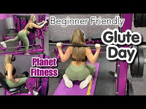 BEGINNER FRIENDLY GLUTE WORKOUT USING DIFFERENT MACHINES AT PLANET FITNESS