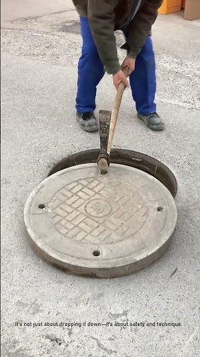 How to Secure a Manhole Cover Safely