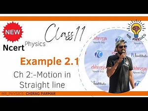 11 | Physics | English med| example 2.1 | Chapter 2