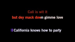 Karaoke California Love - 2Pac - CDG, MP4, KFN - Karaoke Version
