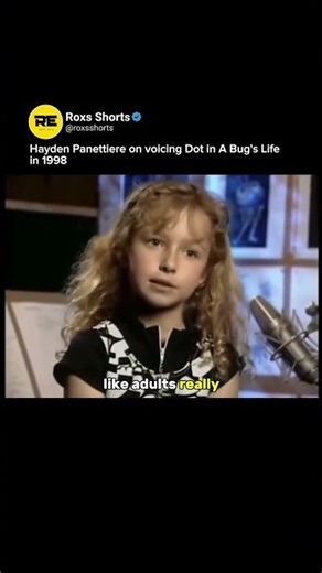 Hayden Panettiere On Voicing Dot In A Bugs Life In 1998