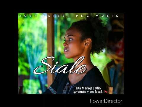 Siale~Taita_Maraga_(official 2023, latest single)_Png vibe, Central|music..