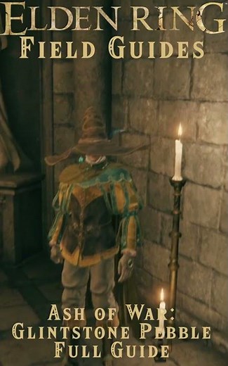 Ash Of War: Glintstone Pebble Full Guide - Where to find, Stats, use - Elden Ring Field Guide