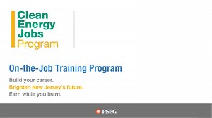 55384_PSEG_CleanEnergyJobs Program_video_OJT overview_jobseeker_v13_release (1)