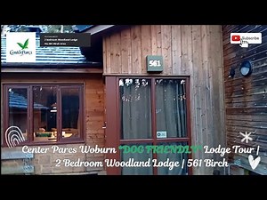 Center Parcs Woburn *DOG FRIENDLY* Lodge Tour | 2 Bedroom Woodland Lodge | 561 Birch