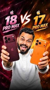 Iphone 18 pro max vs iphone 17 pro max - full detailed comparison || Camera, performance, battery