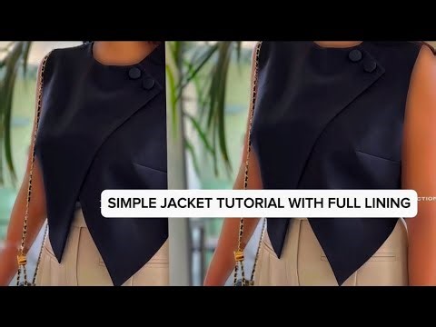 Simple DIY Overlap Jacket Tutorial With Full Lining(Detailed)