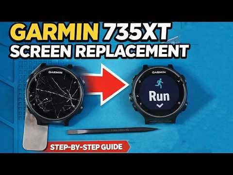 Garmin Forerunner 735XT Screen Replacement (Step-by-Step Repair Guide)