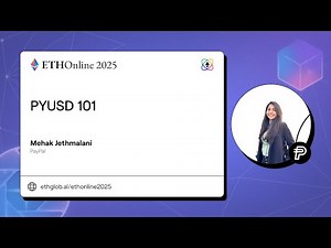 PYUSD 101 I Mehak Jethmalani