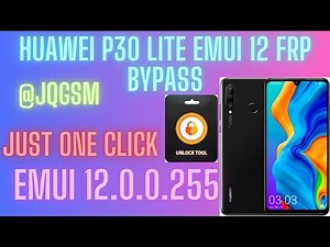HUAWEI P30 LITE MAR-LX1M FRP BYPASS EMUI 12.0.0.255 BY JQGSM