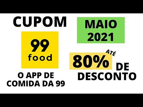 80% DE DESCONTO COM CUPOM 99 FOOD - COMO GANHAR CUPOM, COMO RESGATAR - CÓDIGO PROMOCIONAL CUPONS