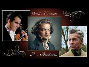 Beethoven: Violin Concerto in D major, Op. 61 - Christian Ferras, BP, Herbert Von Karajan. Rec. 1967