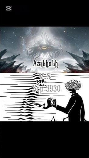 Azathoth vs scp 3930/scp 000 #edit #vsbattle
