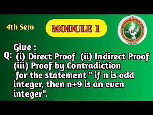 VTU 4th Sem Maths | Direct, Indirect, Contradiction Proofs | Module 1 – Logic | BCS405A