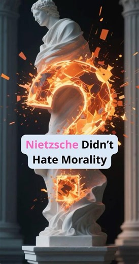 Nietzsche Didn’t Hate Morality
