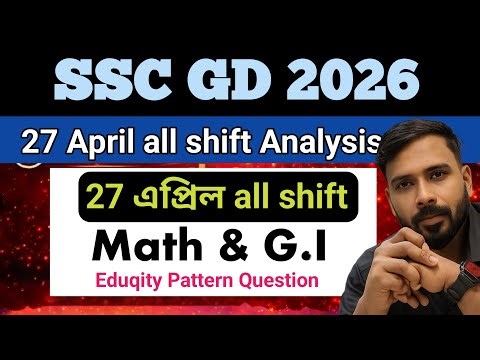 SSC GD 2026 Math & Gi analysis | 27 April all shift questions | #sscgd
