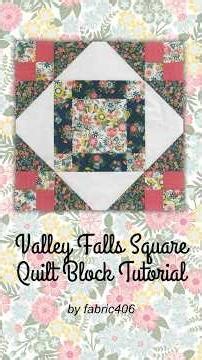 How to Make the Easy Valley Falls Square Quilt Block #quiltblock #patchwork #quilting