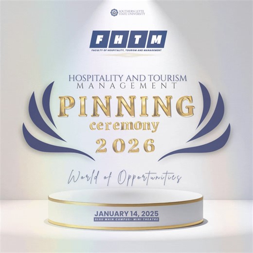𝐖𝐨𝐫𝐥𝐝 𝐨𝐟 𝐎𝐩𝐩𝐨𝐫𝐭𝐮𝐧𝐢𝐭𝐢𝐞𝐬: The FHTM Pinning Ceremony 2026 honors commitment, growth, and readiness for the hospitality and tourism industry. Each pin represents discipline, responsibility, and the start of a professional journey shaped by excellence. #fhtmpride #pinningceremony2026 #lupadslsu | SLSU Faculty of Hospitality & Tourism Management