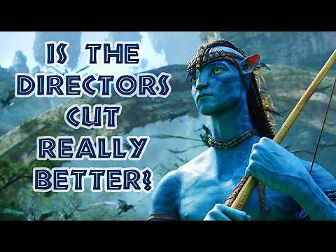 WHY'D THEY CUT THIS OUT? (Avatar Director's Cut VIDEO ESSAY)