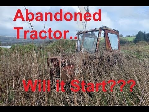 Abandoned Tractor - Will it start? Sitting 10 Years