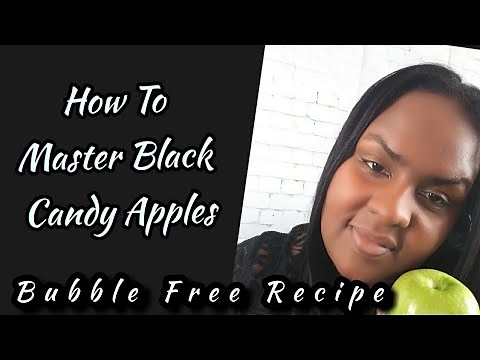 BLACK CANDY APPLES BUBBLE FREE TUTORIAL