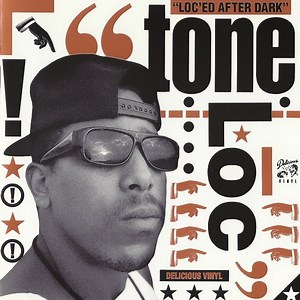 Tone Loc - Loc-ed After Dark