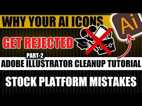 Why Your AI Icons Get Rejected Adobe Illustrator Cleanup Tutorial for Stock Platforms