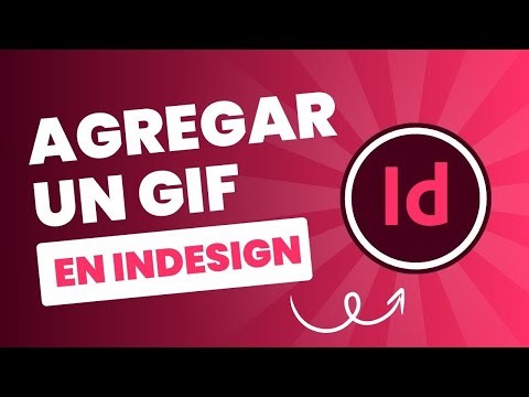 Tutorial InDesign: Como insertar un GIF en InDesign