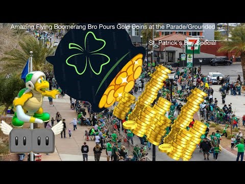 Amazing Flying Boomerang Bro Pours Gold Coins at the Parade/Grounded (St. Patrick's Day Special)