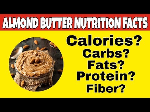 ✅ Nutrition Facts of Almond Butter || Health Benefits of Almond Butter