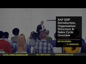 SAP SD Training | SAP ERP Introduction, Organization Structure & Sales Cycle Overview | SAP SD