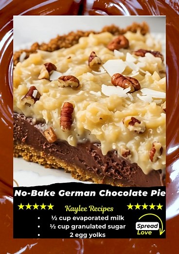 No-Bake German Chocolate Pie ✨🍰 Ingredients 📝 Makes 8–10 servings For the Pie: 1 (9-inch) prepared graham cracker crust (or chocolate cookie crust) 1 (4-serving size) package instant chocolate pudding mix ...... Full Recipe in Coʍmеոτ 💬 | Kaylee Recipes