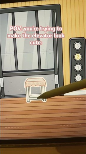 POV: you’re trying to make the elevator look cute #tocaboca#relatable