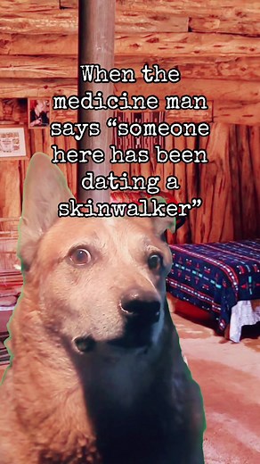 Navajo Humor: Dating a Skinwalker Joke Explained