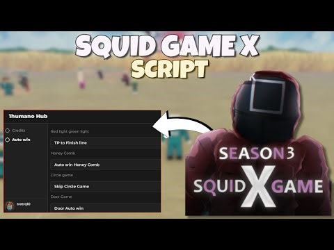 *NEW* SQUID GAME X SCRIPT [ PASTEBIN 2025 ] KEYLESS