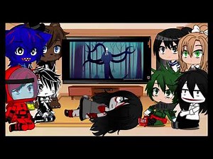 Fandoms reacting to each other part 8 creepy pasta