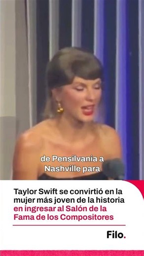 Taylor Swift: la mujer más joven de la historia en ingresar al Salón de la Fama de los Compositores