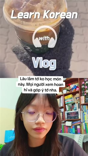 Lâu lắm rồi tớ mới sờ đến nó#teu #xuhuongtiktok #learnontiktok #tuhoctienghan #duettienghan