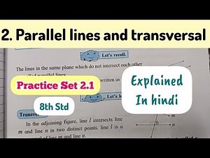 8th Std - Mathematics - Chapter 2 Parallel lines and transverse explained in hindi- Practice Set 2.1