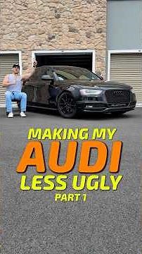 Audi A4 MODS & UPGRADES part 1 - reviving my 11 year old daily driver