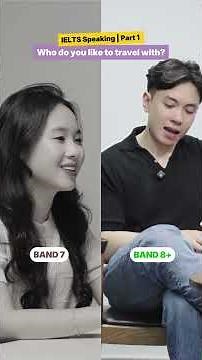 IELTS Speaking Part 1 - Band 7 vs Band 8+