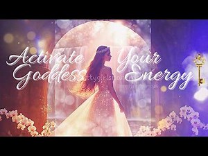 Awaken divine feminine energy subliminal 💖 beauty, power & femininity