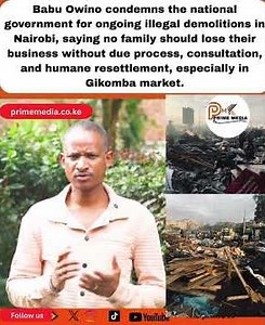 Babu Owino condemns the national government for ongoing illegal demolitions in Nairobi,