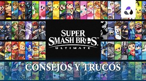 Consejos y trucos para ganar más en Super Smash Bros Ultimate