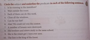 C. Circle the subject and underline the predicate in each of th... | Filo