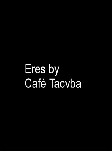Eres – Café Tacvba Letra y Canción | Eres Café Tacvba