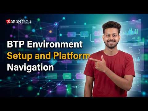 BTP Environment Setup and Platform Navigation | SAP Joule and Build Suite | ZaranTech