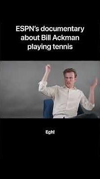 Bill Ackman changed tennis forever