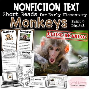 MONKEYS Nonfiction CLOSE READING Print & Digital Pack